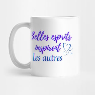 Beautiful mind inspire others - popular french quotes theme gifts (dark blue) Mug